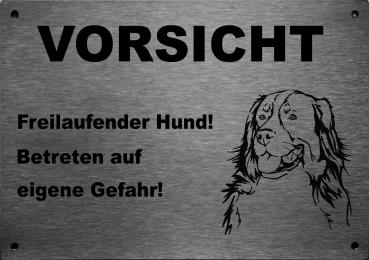 Edelstahl Warnschild Berner Sennenhund VORSICHT Freilaufender Hund! Betreten auf eigene Gefahr!